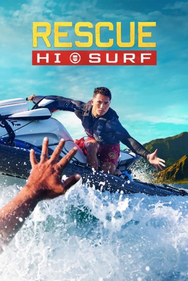 مسلسل Rescue HI Surf الموسم الاول الحلقة 18 مترجمة