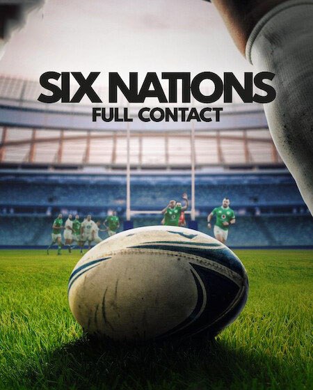 مسلسل Six Nations Full Contact الموسم الاول الحلقة 1 مترجمة