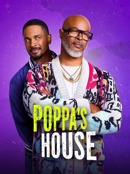 مسلسل Poppa’s House الموسم الاول الحلقة 17 مترجمة