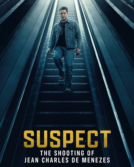 مسلسل Suspect The Shooting of Jean Charles de Menezes الحلقة 3 مترجمة