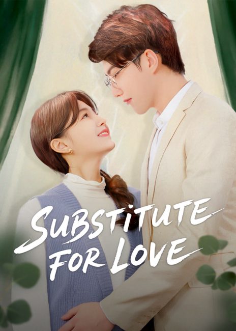 مسلسل بديل للحب Substitute for Love الحلقة 2 مترجمة