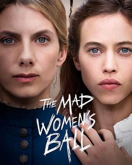فيلم The Mad Women’s Ball 2021 مترجم